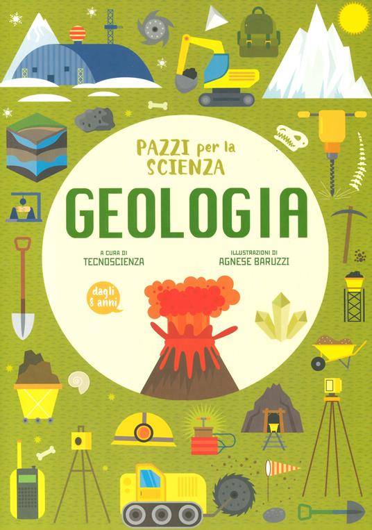 Geologia. Pazzi per la scienza - copertina