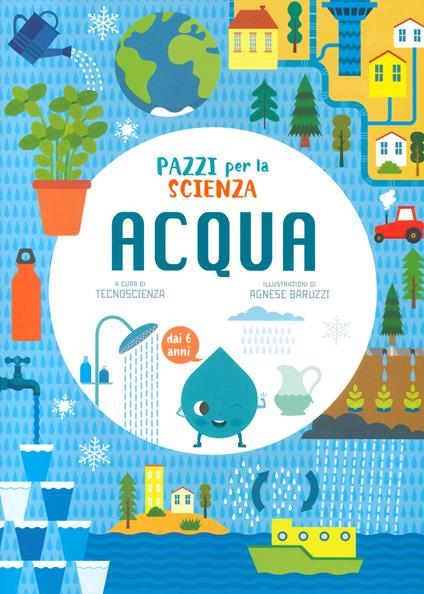 Acqua. Pazzi per la scienza - copertina