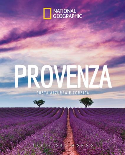 Provenza, Costa Azzurra e Corsica. Paesi del mondo. Ediz. a colori - copertina