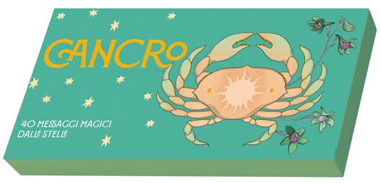 Cancro. Zodiaco in tasca. 40 messaggi magici dalle stelle - Ginny Chiara Viola - copertina