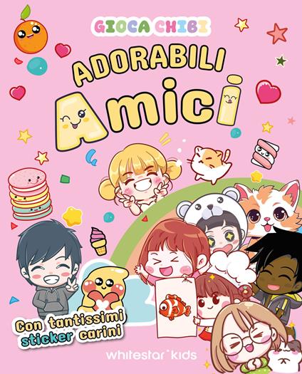 Adorabili amici con tantissimi sticker carini. Giocachibi - copertina