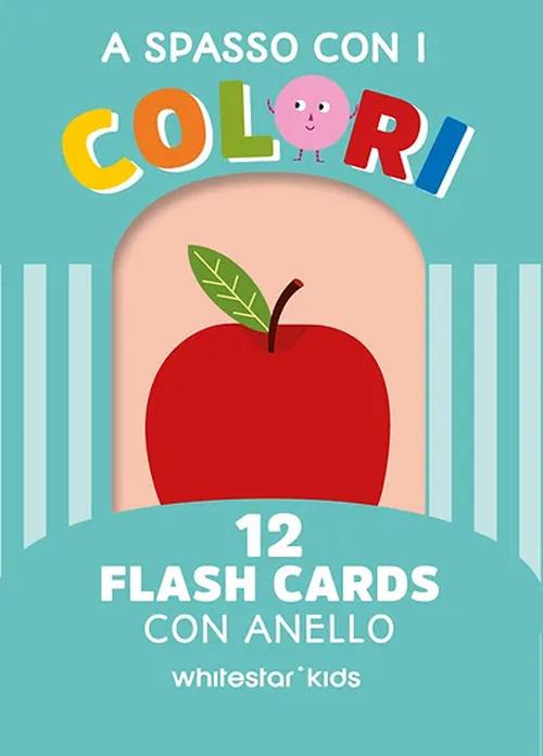 A spasso con i colori. Flash cards con anello - copertina
