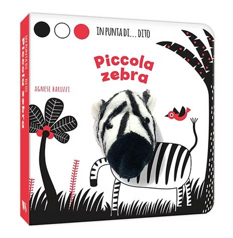 Piccola zebra. In punta di dito. Ediz. a colori - Agnese Baruzzi - copertina