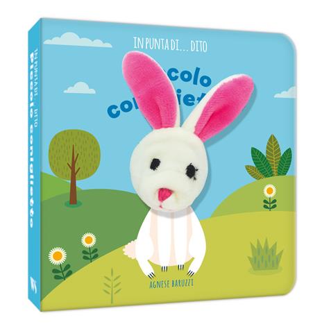 Piccolo coniglietto. In punta di dito. Ediz. a colori - Agnese Baruzzi - copertina