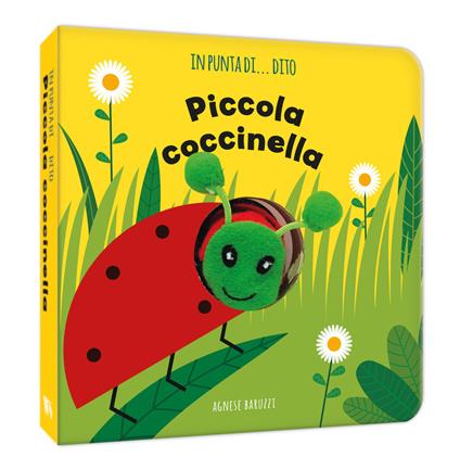 Piccola coccinella. In punta di dito. Ediz. a colori - Agnese Baruzzi - copertina