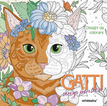 Gatti senza pensieri. Disegni da colorare. Ediz. illustrata - copertina