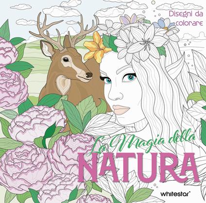 La magia della natura. Disegni da colorare. Ediz. illustrata - copertina