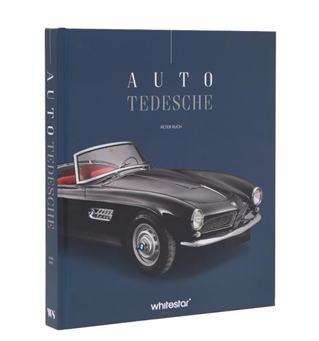 Auto tedesche. Ediz. a colori - Peter Ruch - copertina