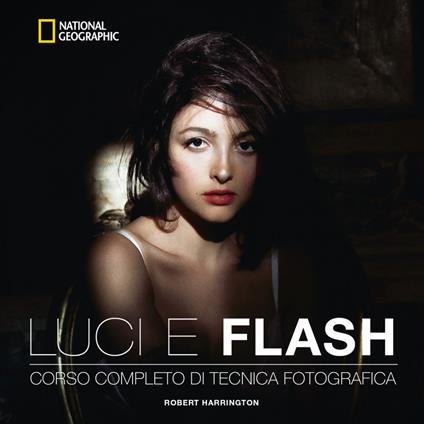 Luci e flash - Robert Harrington - ebook