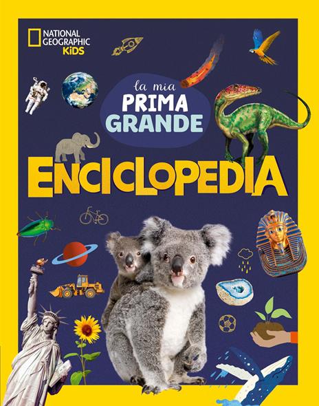 La mia prima grande enciclopedia. Ediz. a colori - copertina