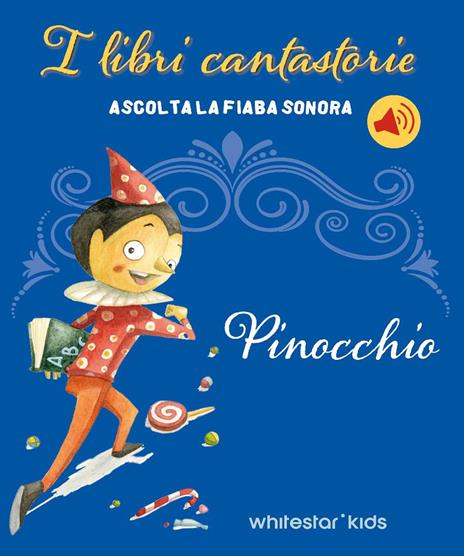 Pinocchio. Fiabe sonore. Ediz. a colori - Francesca Rossi - copertina