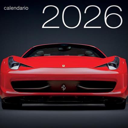 Auto leggendarie. Calendario da muro 2026 - copertina