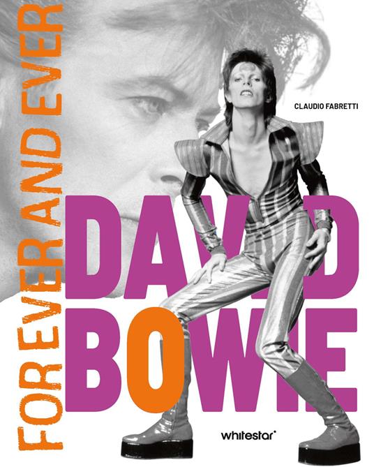 David Bowie. Forever and ever - Claudio Fabretti - copertina