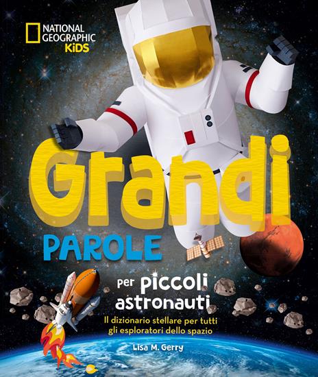 Grandi parole per piccoli astronauti - copertina