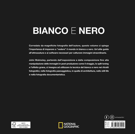 Bianco e nero. Corso completo di tecnica fotografica. Ediz. illustrata - John Walmsley - 3