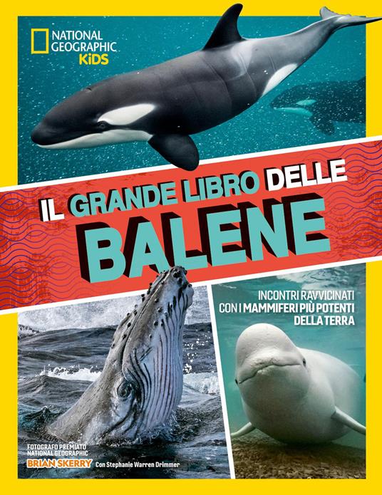 Il grande libro delle balene - Brian Skerry - copertina