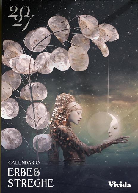 Erbe e streghe. Calendario da muro vivida 2027 - copertina
