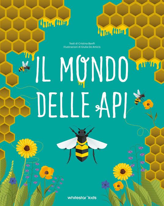 Il mondo delle api - Cristina Banfi - copertina