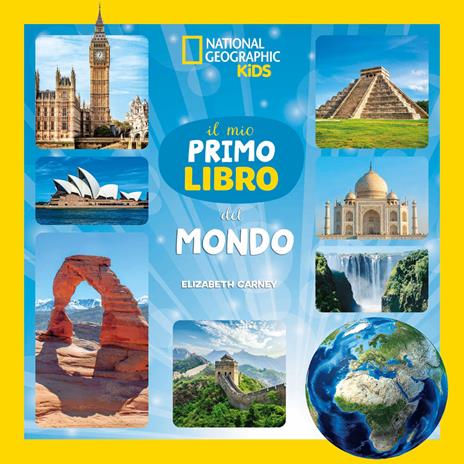 Il mio primo libro del mondo. Ediz. a colori - Elizabeth Carney - copertina