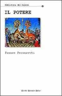 Il potere - Franco Ferrarotti - copertina