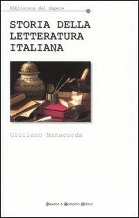 Storia della letteratura italiana - Giuliano Manacorda - copertina