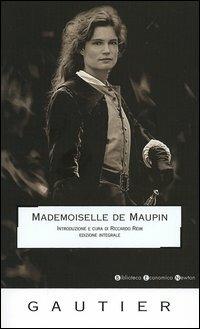 Mademoiselle de Maupin. Ediz. integrale - Théophile Gautier - copertina
