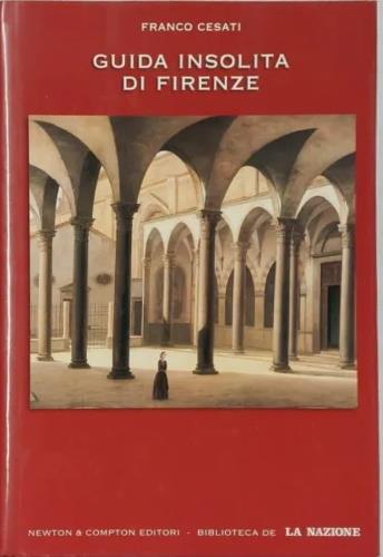 Guida insolita di Firenze - Franco Cesati - copertina