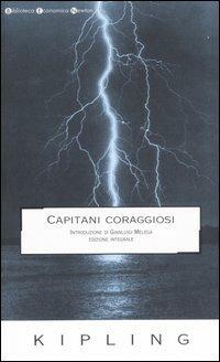 Capitani coraggiosi. Ediz. integrale - Rudyard Kipling - copertina