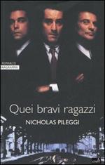 Quei bravi ragazzi