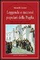 Leggende e racconti popolari della Puglia - Antonella Lattanzi - copertina