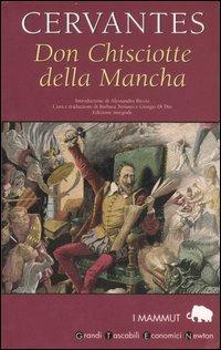 Don Chisciotte della Mancha. Ediz. integrale - Miguel de Cervantes - copertina