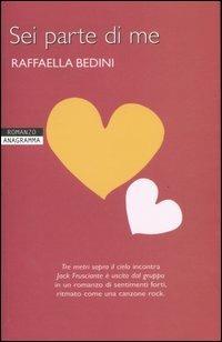 Sei parte di me - Raffaella Bedini - copertina