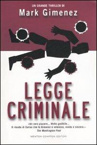 Legge criminale - Mark Gimenez - copertina