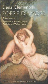 Poesie d'amore. Alternanze - Elena Clementelli - copertina