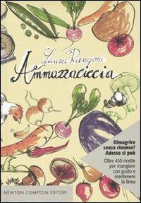 Ammazzaciccia. Ediz. illustrata - Laura Rangoni - copertina