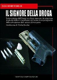 Il signore della droga - Don H. jr. Ford - copertina