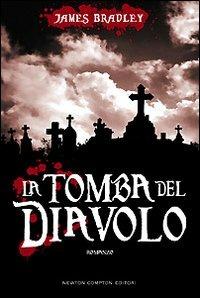 La tomba del diavolo - James Bradley - copertina