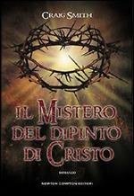 Il mistero del dipinto di Cristo