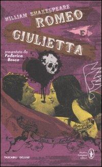 Romeo e Giulietta. Testo inglese a fronte. Ediz. integrale - William Shakespeare - copertina