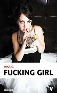 Fucking girl - Miss S. - copertina
