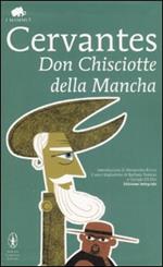 Don Chisciotte della Mancha. Ediz. integrale