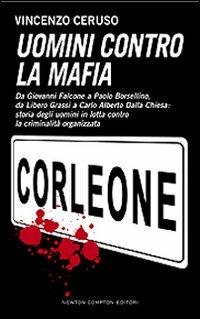 Uomini contro la mafia - Vincenzo Ceruso - copertina