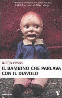 Il bambino che parlava con il diavolo - Justin Evans - copertina