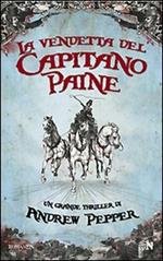 La vendetta del capitano Paine