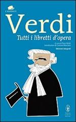 Tutti i libretti d'opera