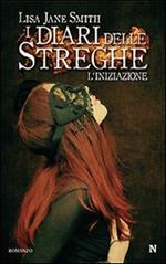 L' iniziazione. I diari delle streghe