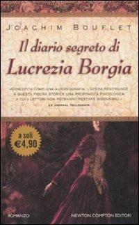 Il diario segreto di Lucrezia Borgia - Joachim Bouflet - copertina