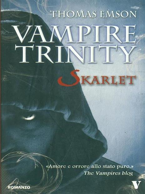Vampire trinity. Skarlet - Thomas Emson - copertina