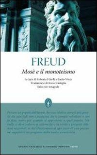 Mosè e il monoteismo. Ediz. integrale - Sigmund Freud - copertina