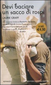 Devi baciare un sacco di rospi - Laurie Graff - copertina